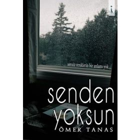 Senden Yoksun İkinci Adam Yayınları