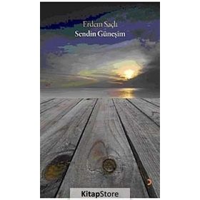 SENDIN GÜNEŞIM - ERDEM SAÇLI