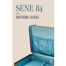 Sene 84 - Devrim E. Alkış