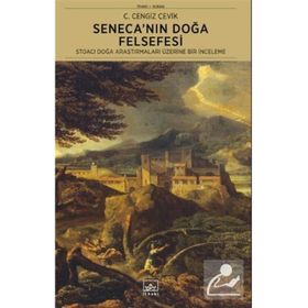 Seneca'nın Doğa Felsefesi - C. Cengiz Çevik