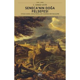 Seneca'nın Doğa Felsefesi - C. Cengiz Çevik