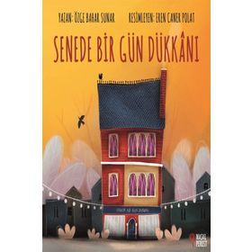 Senede Bir Gün Dükkanı - Özge Bahar Sunar