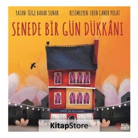 Senede Bir Gün Dükkanı - Özge Bahar Sunar