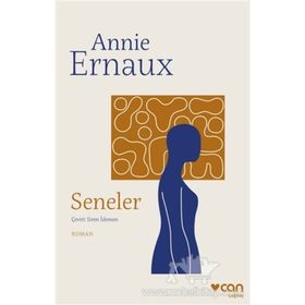 Seneler - Annie Ernaux