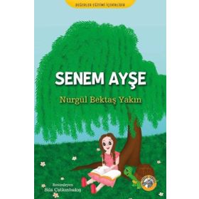 Senem Ayşe - Nurgül Bektaş Yakın