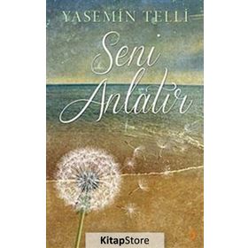 Seni Anlatır - Yasemin Telli