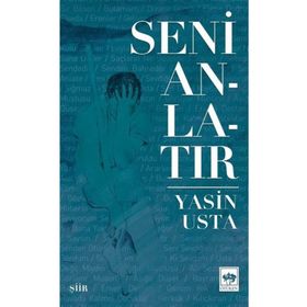 Seni Anlatır - Yasemin Telli