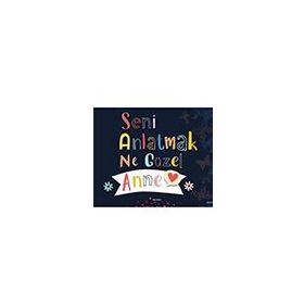 Seni Anlatmak Ne Güzel Anne Arunas Yayıncılık