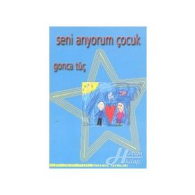 SENI ARIYORUM ÇOCUK - GONCA TÜÇ