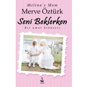 Seni Beklerken - Merve Öztürk