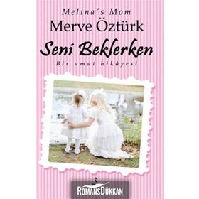 Seni Beklerken - Merve Öztürk