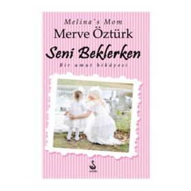 Seni Beklerken - Merve Öztürk