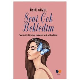 Seni Çok Bekledim - Öykü Güzel