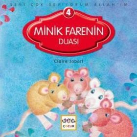 SENI ÇOK SEVIYORUM ALLAH'IM MINIK FARENIN DUASI - CLAIRE JOBERT