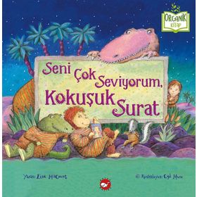 Seni Çok Seviyorum Kokuşuk Surat - Lisa Mccourt