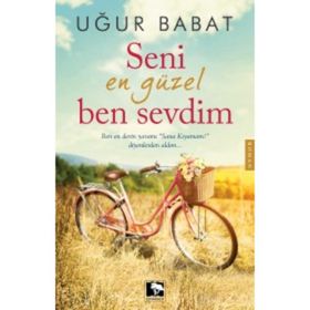 Seni En Güzel Ben Sevdim - Uğur Babat