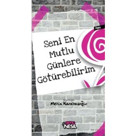 Seni En Mutlu Günlere Götürebilirim - Metin Karabaşoğlu