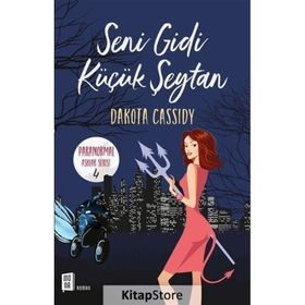 Seni Gidi Küçük Şeytan - Dakota Cassidy