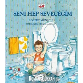 Seni Hep Seveceğim - Robert Munsch