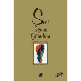 SENI İÇİME GÖMDÜM - ANDREW JOLLY