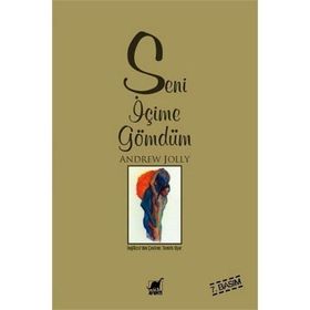 SENI İÇİME GÖMDÜM - ANDREW JOLLY