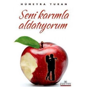 SENI KARIMLA ALDATIYORUM - HÜMEYRA TURAN