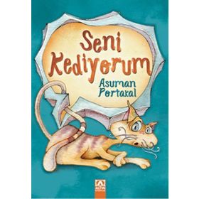 Seni Kediyorum - Asuman Portakal