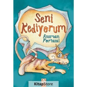 Seni Kediyorum - Asuman Portakal