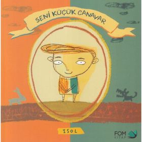 Seni Küçük Canavar - Isol