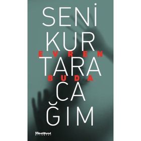 Seni Kurtaracağım - Evren Buda