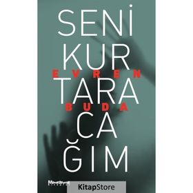 Seni Kurtaracağım - Evren Buda