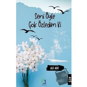 Seni Öyle Çok Özledim ki - Ali Abi