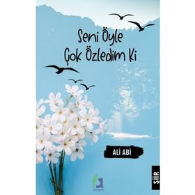 Seni Öyle Çok Özledim ki - Ali Abi