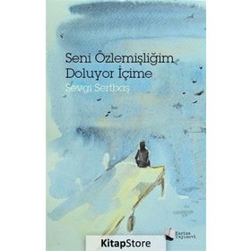 Seni Özlemişliğim Doluyor İçime - Sevgi Sertbaş