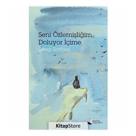 Seni Özlemişliğim Doluyor İçime - Sevgi Sertbaş