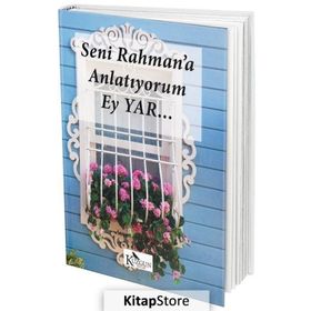Seni Rahman’a Anlatıyorum Ey Yar... - Ayşen Sıla Yiğen