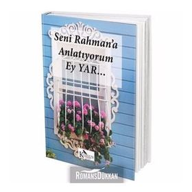 Seni Rahman’a Anlatıyorum Ey Yar... - Ayşen Sıla Yiğen