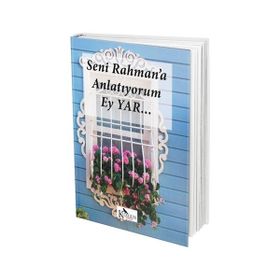 Seni Rahman’a Anlatıyorum Ey Yar... - Ayşen Sıla Yiğen