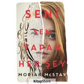 Seni Sen Yapan Her Şey - Moriah Mcstay
