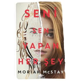 Seni Sen Yapan Her Şey - Moriah Mcstay