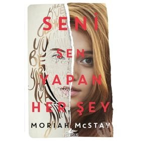 Seni Sen Yapan Her Şey - Moriah Mcstay