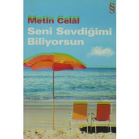 Seni Sevdiğimi Biliyorsun - Metin Celal