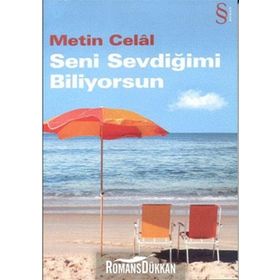 Seni Sevdiğimi Biliyorsun - Metin Celal