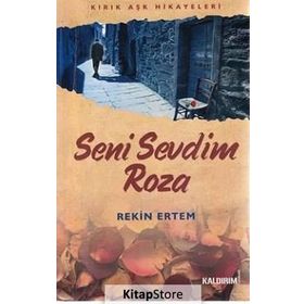 SENI SEVDIM ROZA - REKIN ERTEM