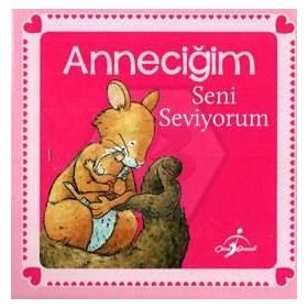 Seni Seviyorum Anneciğim - İndigo Komisyon
