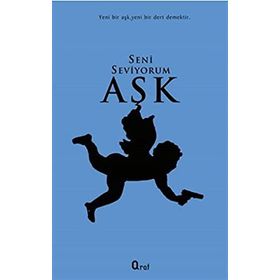 SENI SEVIYORUM AŞK - ANONIM