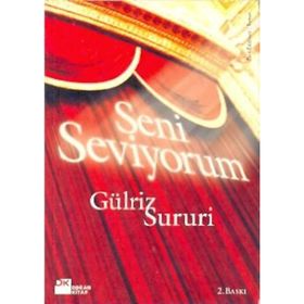 SENI SEVIYORUM - GÜLRİZ SURURI