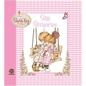 Seni Seviyorum - Saray Kay Koleksiyon - Sarah Kay