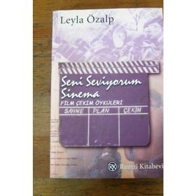 SENI SEVIYORUM SINEMA - LEYLA ÖZALP
