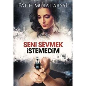 Seni Sevmek İstedim - Fatih Murat Arsal